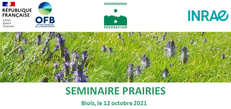 Séminaire "Vers un plan national sur les prairies" à Blois le 12 octobre 2021