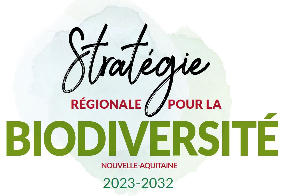 Stratégie régionale pour la biodiversité de Nouvelle-Aquitaine 2023-2032